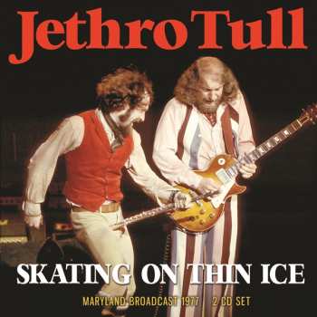 Album Jethro Tull: Skating On Thin Ice