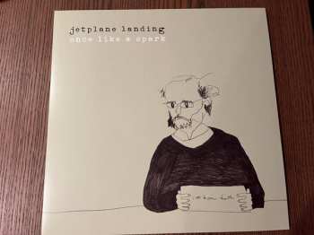 LP Jetplane Landing: Once Like A Spark