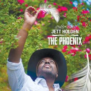 LP Jett Holden: The Phoenix Ltd.