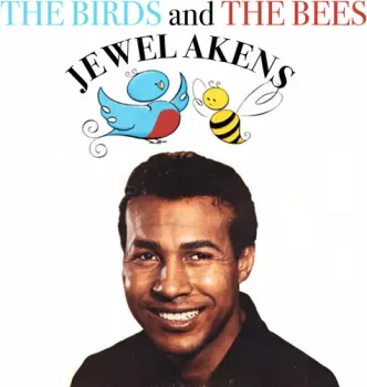 The Birds And The Bees The Best Of Jewel Akens