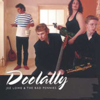 Album Jez Lowe & The Bad Pennies: Doolally