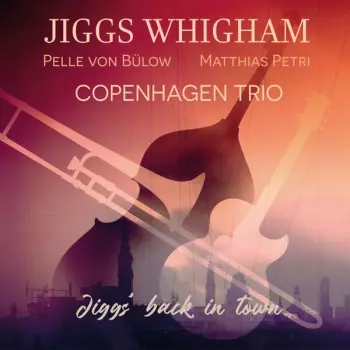 Jiggs’ Back In Town