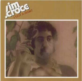 LP Jim Croce: I Got A Name