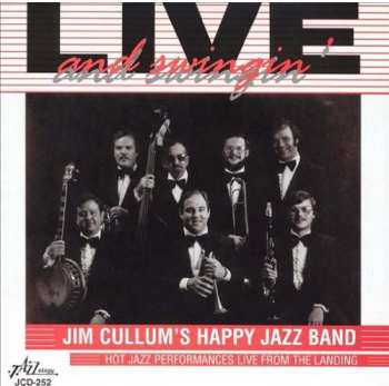 Album Jim Cullum's Happy Jazz Band: Live And Swingin'