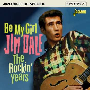 CD Jim Dale: Be My Girl, The Rockin' Years
