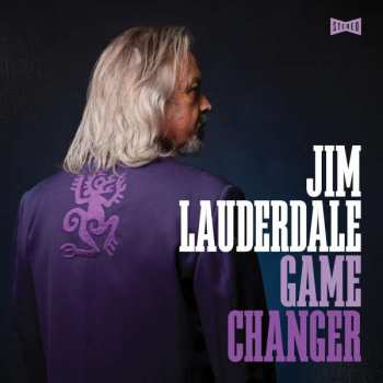 LP Jim Lauderdale: Game Changer LTD