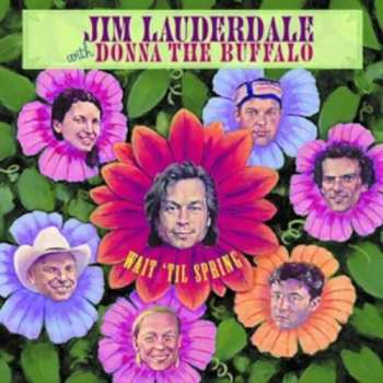 Album Jim Lauderdale: Wait Until Spring