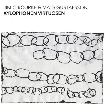 Mats Gustafsson: Xylophonen Virtuosen