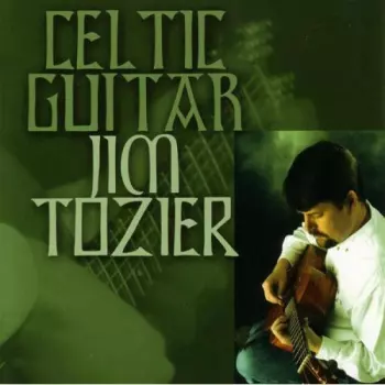 Jim Tozier: Celtic Guitar