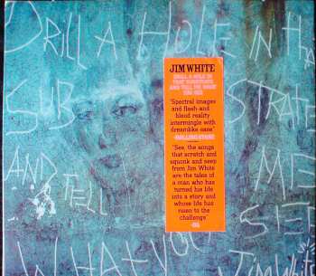 Album Jim White: Drill A Hole In That Substrate And Tell Me What You See