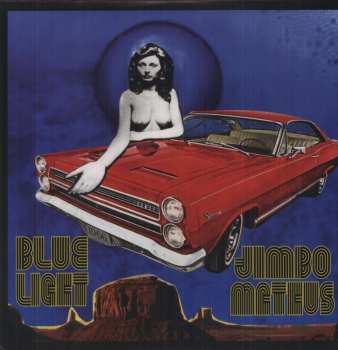 Album Jimbo Mathus: Blue Light