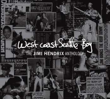 CD/DVD Jimi Hendrix: West Coast Seattle Boy: The Jimi Hendrix Anthology