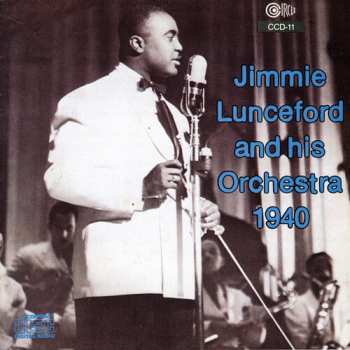 Album Jimmie Lunceford And His Orchestra: 1940