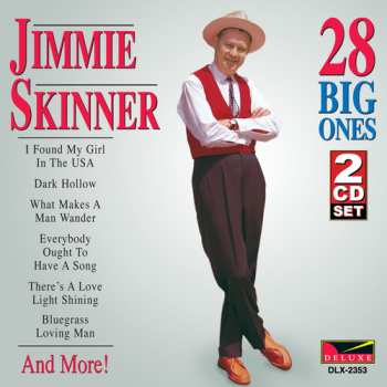 Album Jimmie Skinner: 28 Big Ones