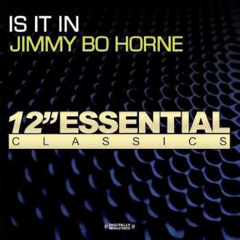 Album Jimmy "Bo" Horne: Is It In / Spank
