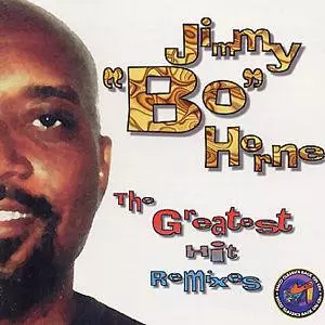 Jimmy "Bo" Horne: The Greatest Hit Remixes