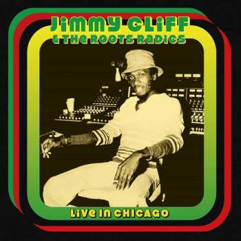 CD Jimmy Cliff: Live In Chicago