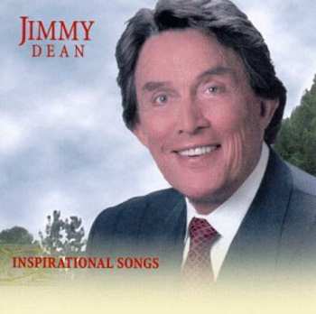Album Jimmy Dean: Inspirational Songs