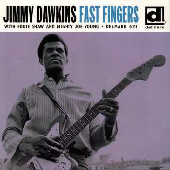 CD Jimmy Dawkins: Fast Fingers