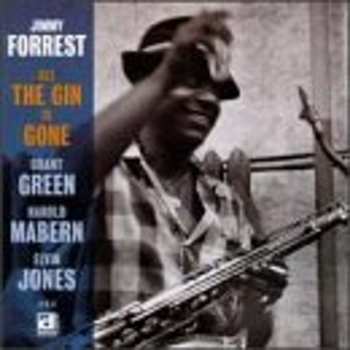 Album Jimmy Forrest: All The Gin Is Gone