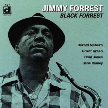 CD Jimmy Forrest: Black Forrest