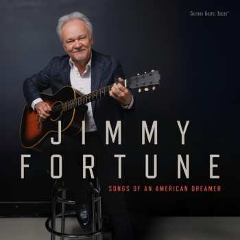 Album Jimmy Fortune: Songs Of An American Dreamer