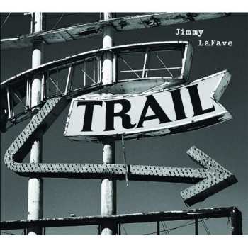 CD Jimmy LaFave: Trail Two