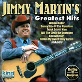 Jimmy Martin: Greatest Hits