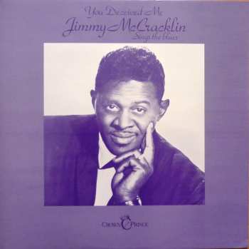 Album Jimmy Mccracklin: You Deceived Me (Jimmy McCracklin Sings The Blues)