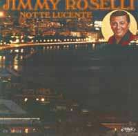 CD Jimmy Roselli: Notte Lucente
