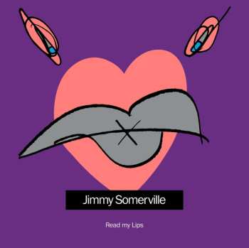 2CD Jimmy Somerville: Read My Lips