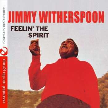 Album Jimmy Witherspoon: Feelin' The Spirit