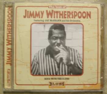 CD Jimmy Witherspoon: Gone With The Blues - The Best Of featuring Jay McShann and his Orchestra