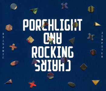 Album Jimpster: Porchlight And Rocking Chairs
