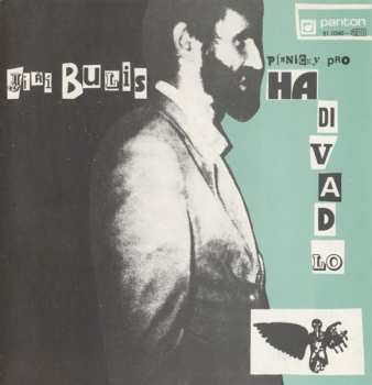 Album Jiří Bulis: Písničky Pro Hadivadlo