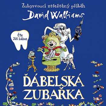Album Jiří Lábus: Walliams: Ďábelská Zubařka