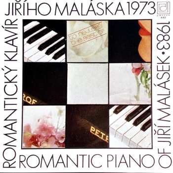 CD Jiří Malásek: Romantický Klavír Jiřího Maláska 1973-1983 (Romantic Piano Of Jiří Malásek 1973-1983)