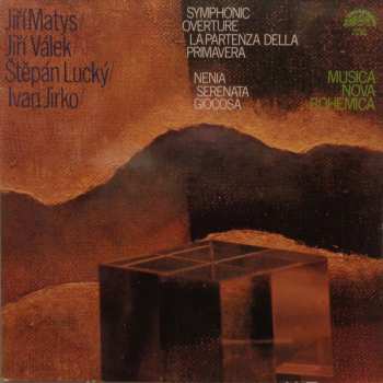 LP Ivan Jirko: Symphonic Overture / La Partenza Della Primavera / Nenia / Serenata Giocosa (78 1)