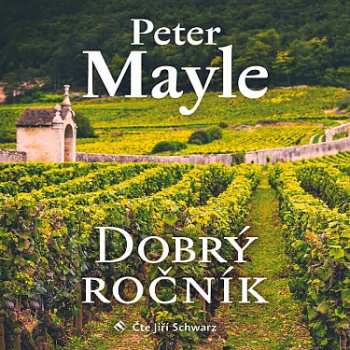 Album Jiří Schwarz: Mayle: Dobrý Ročník
