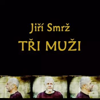 Tři Muži