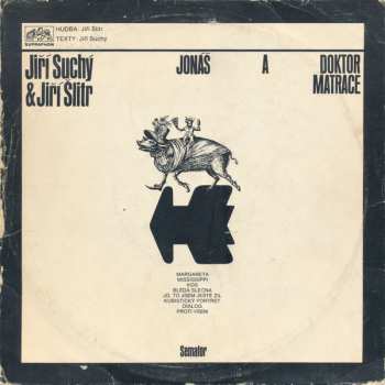 LP Jiří Suchý & Jiří Šlitr: Jonáš A Doktor Matrace(71/1)