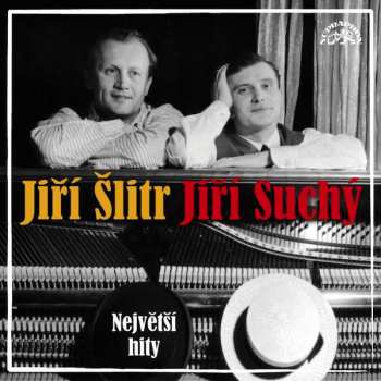Album Jiří Suchý & Jiří Šlitr: Největší Hity