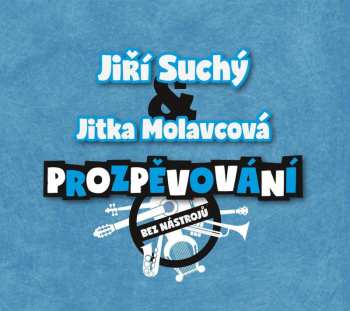 Album Jiří Suchý: Prozpěvování Bez Nástrojů