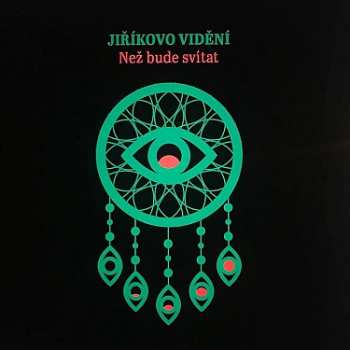 CD Jiříkovo Vidění: Než Bude Svítat