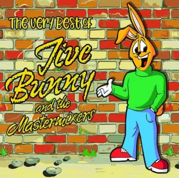 Jive Bunny And The Mastermixers: The Very Best Of
