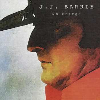 CD J. J. Barrie: No Charge