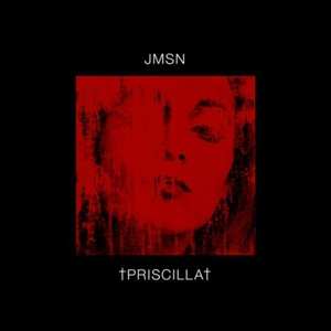 2LP JMSN: †Priscilla† DLX