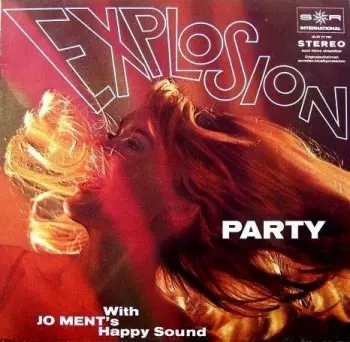 Explosion Party With Jo Ment's Happy Sound