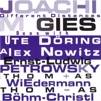 Joachim Gies: Different Distances