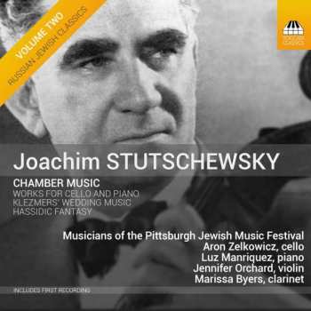 CD Joachim Stutschewsky: Chamber Music